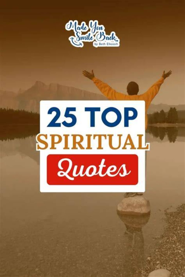 25 Spiritual Quotes That Will Brighten Your Day