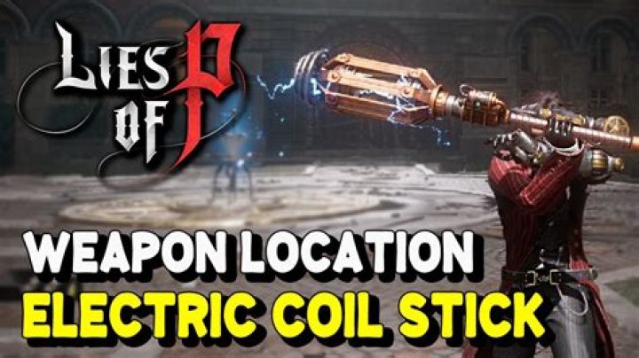 Electric Coil Stick in Lies of P-1