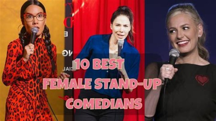 Famous Female Standup Comedians List of Top Female Standup Comedians