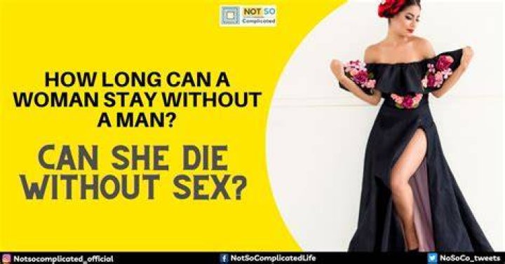 How Long Can a Woman Stay Without a Man? How Long Can They Last Without Sex?