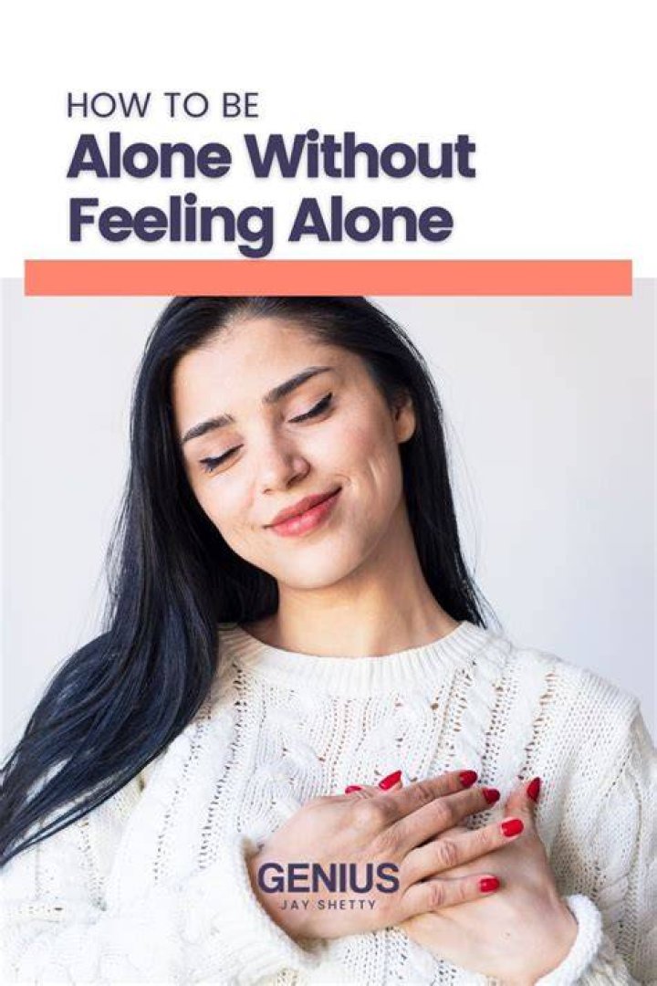 How to be alone, without being lonely (inspirational quotes on solitude
