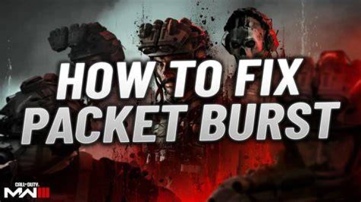 How To Fix Packet Burst Issues In Modern Warfare 2 and Warzone 2 Fixes below