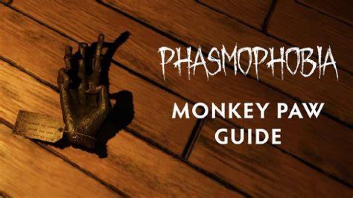 Monkey Paw Guide Phasmophobia's Cursed Possessions YouTube