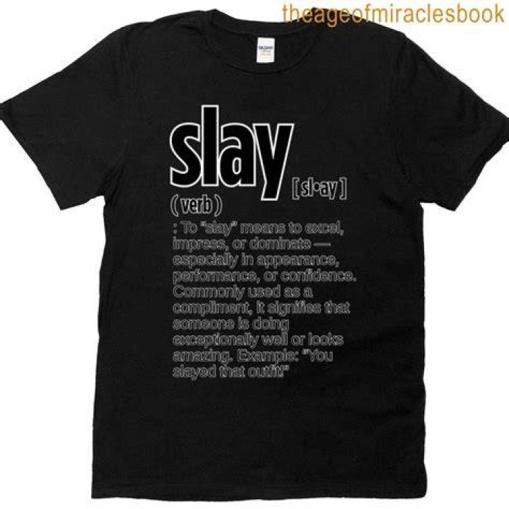 Slay Definition White T Shirt