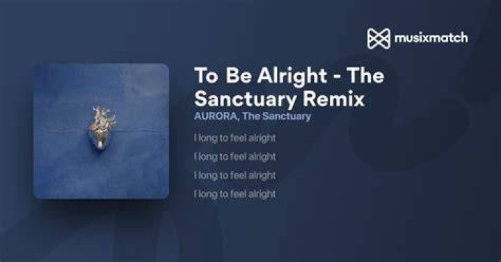 To Be Alright [LETRA] Aurora LYRICS