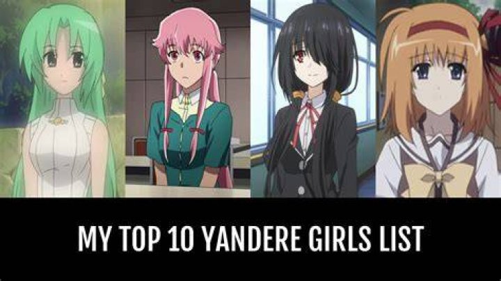 Top 10 Yandere Girls in Anime