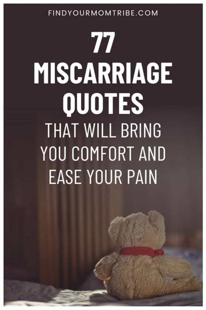 Top 21 Quotes About Miscarriage A Baby Home, Family, Style and Art Ideas